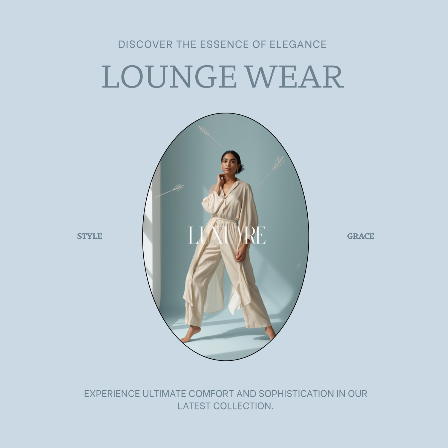Lounge Wear Collection